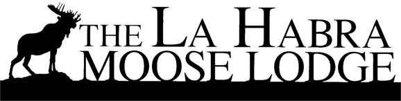 La Habra Moose Lodge California